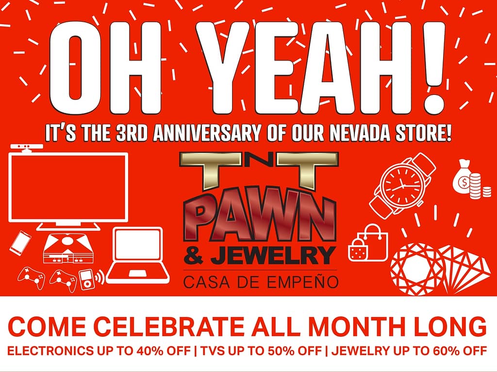 TNT Pawn & Jewelry Las Vegas 3rd anniversary